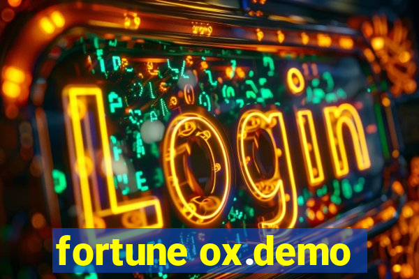 fortune ox.demo